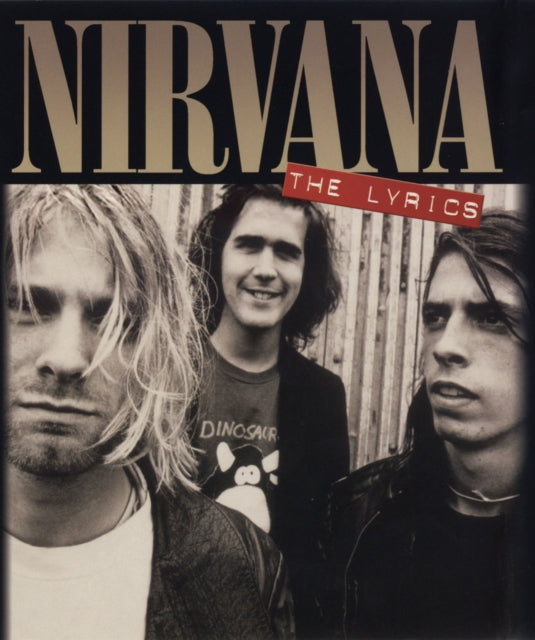 Book cover of: Nirvana: The Lyrics. By: Nirvana