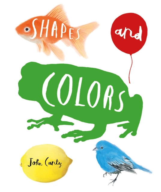 Book cover of: Shapes and Colors. By: John Canty