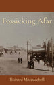 Book cover of: Fossicking Afar