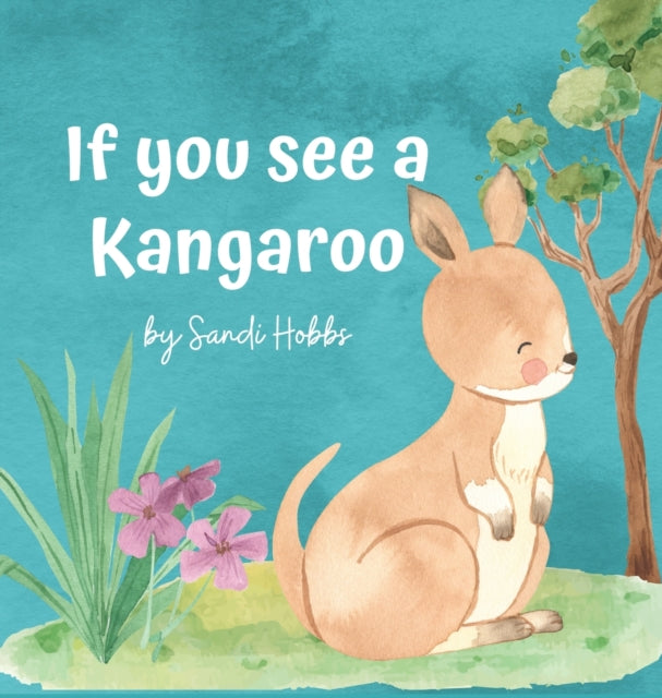 Book cover of: If you see a Kangaroo