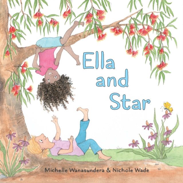 Ella and Star 9780645418415 Michelle Wanasundera