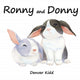 Book cover of: Ronny and Donny