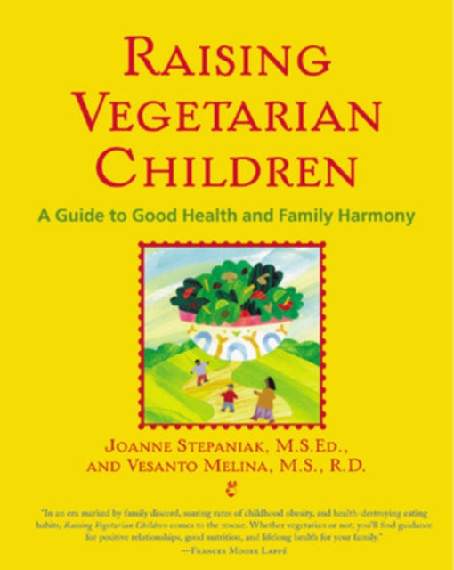 Book cover of: Raising Vegetarian Children. By: Joanne Stepaniak