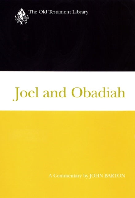 Book cover of: Joel and Obadiah. By: John Barton