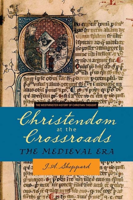 Book cover of: Christendom at the Crossroads