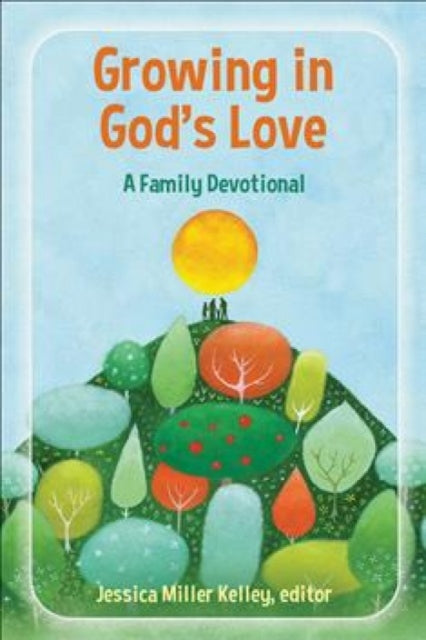 Book cover of: Growing in God's Love