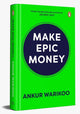 Book cover of: Make Epic Money