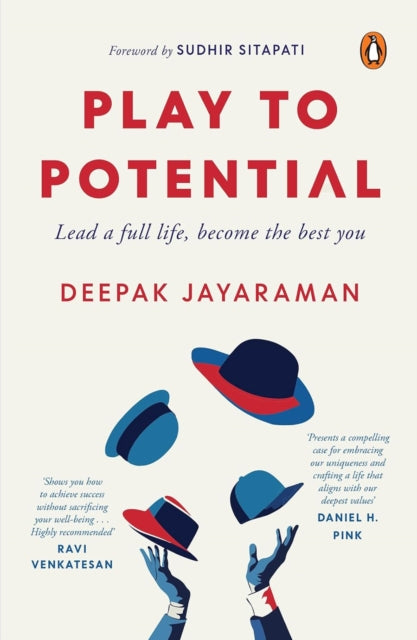 Book cover of: Play to Potential. By: Deepak Jayaraman