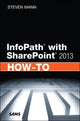 Book cover of: InfoPath with SharePoint 2013 How-To