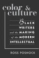 Book cover of: Color and Culture. By: Ross Posnock