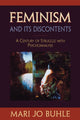 Book cover of: Feminism and Its Discontents. By: Mari Jo Buhle