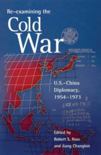 Book cover of: Re-examining the Cold War. By: Robert Accinelli
