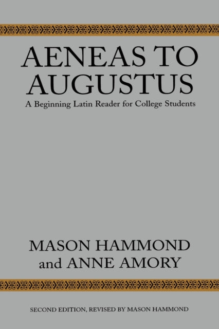 Book cover of: Aeneas to Augustus. By: Mason Hammond