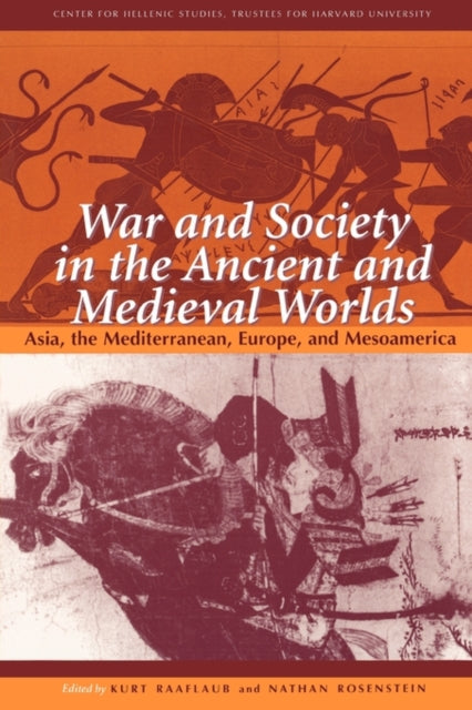 Book cover of: War and Society in the Ancient and Medieval Worlds. By: Bernard S. Bachrach
