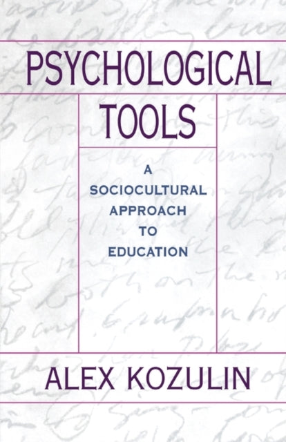 Book cover of: Psychological Tools. By: Alex Kozulin