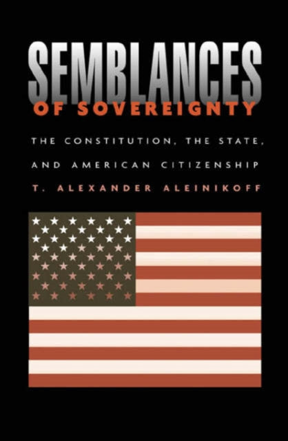 Book cover of: Semblances of Sovereignty