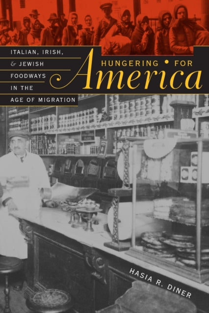 Book cover of: Hungering for America. By: Hasia R. Diner