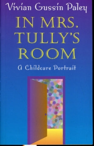 In Mrs. Tully's Room