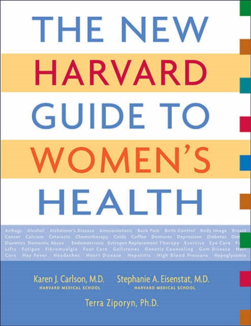 Book cover of: New Harvard Guide to Women’s Health. By: Karen J. Carlson