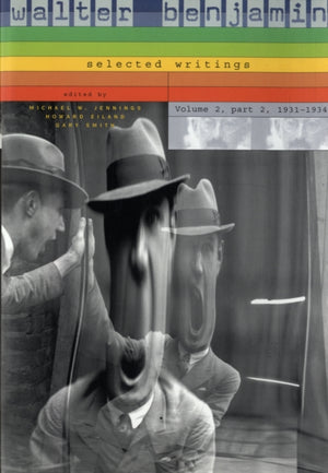 Walter Benjamin: Valitud kirjutised