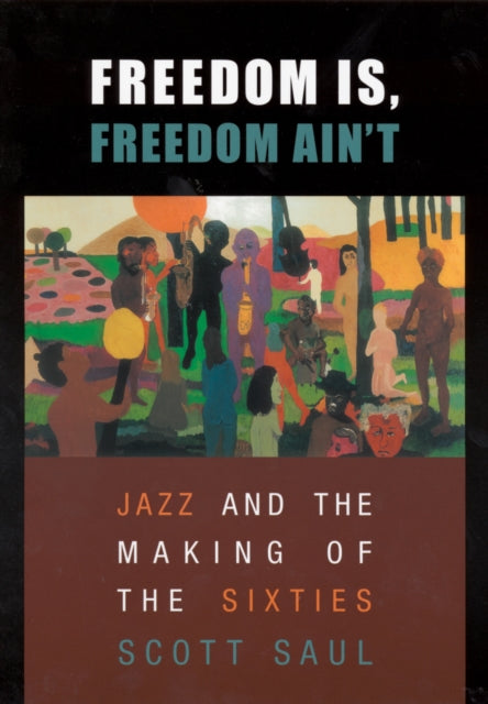 Freedom Is, Freedom Ain’t