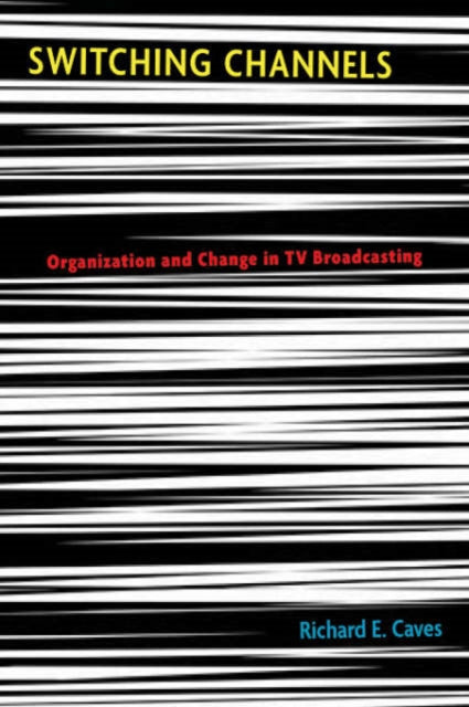 Book cover of: Switching Channels