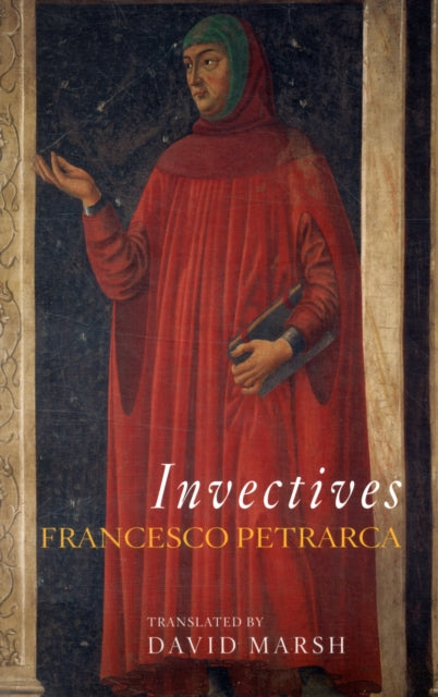 Book cover of: Invectives. By: Francesco Petrarca