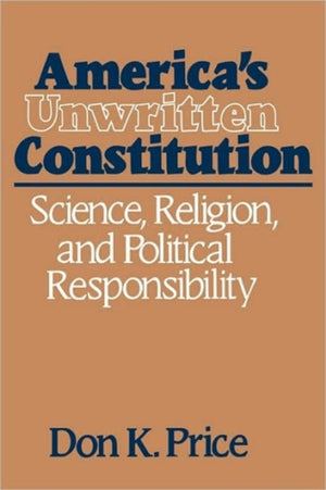 America’s Unwritten Constitution