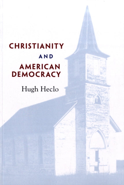 Book cover of: Christianity and American Democracy