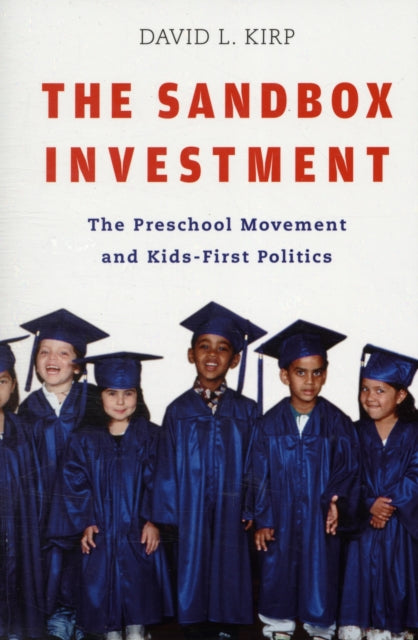 Book cover of: Sandbox Investment. By: David L. Kirp