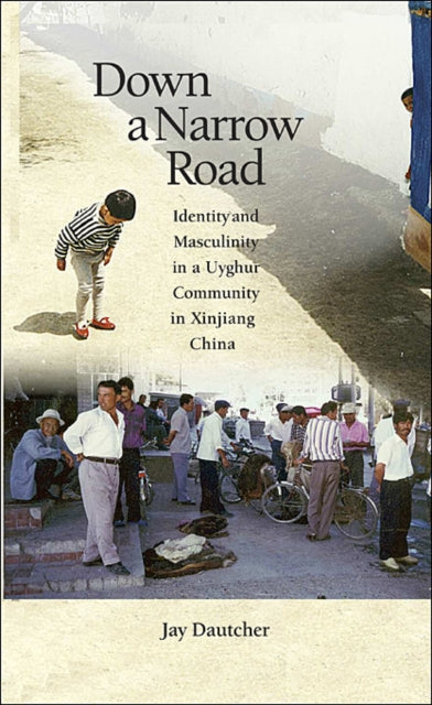 Book cover of: Down a Narrow Road. By: Jay Dautcher