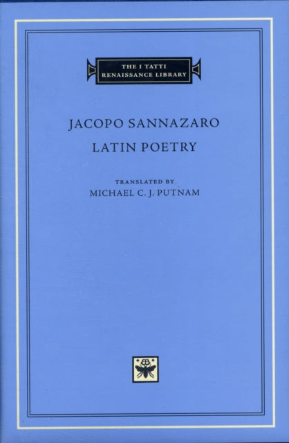 Book cover of: Latin Poetry. By: Jacopo Sannazaro