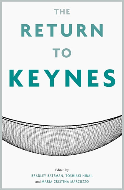 Book cover of: Return to Keynes. By: Bradley W. Bateman