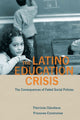 Book cover of: Latino Education Crisis