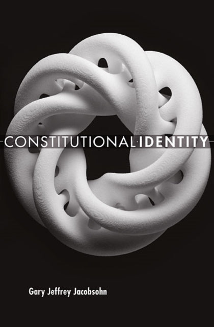 Book cover of: Constitutional Identity. By: Gary J. Jacobsohn