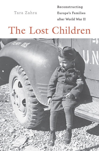 Book cover of: Lost Children. By: Tara Zahra