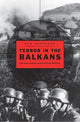 Book cover of: Terror in the Balkans. By: Ben Shepherd