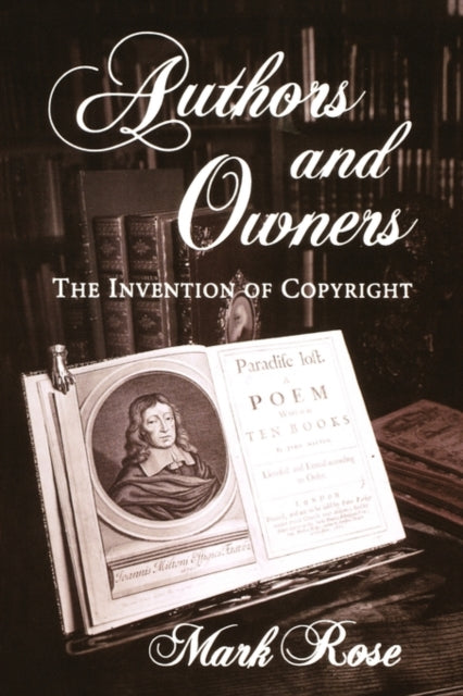 Book cover of: Authors and Owners. By: Mark Rose