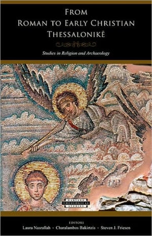 From Roman to Early Christian Thessalonike