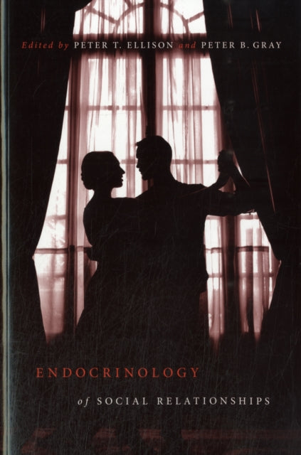 Book cover of: Endocrinology of Social Relationships
