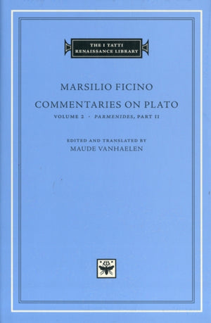 Commentaries on Plato: Volume 2 Parmenides