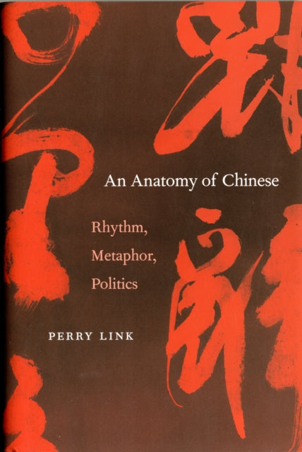 Book cover of: Anatomy of Chinese. By: E. Perry Link