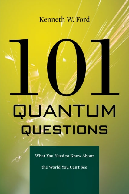 Book cover of: 101 Quantum Questions