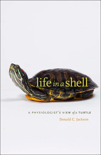 Book cover of: Life in a Shell. By: Donald C. Jackson