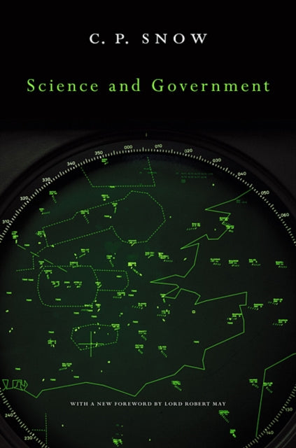 Book cover of: Science and Government. By: C. P. Snow