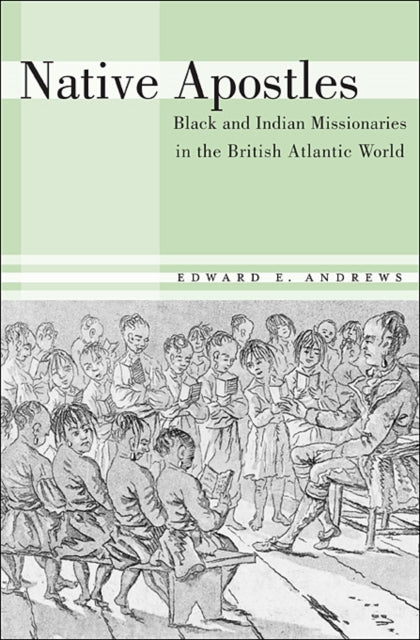 Book cover of: Native Apostles. By: Edward E. Andrews