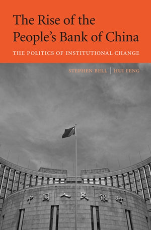 The Rise of the People’s Bank of China