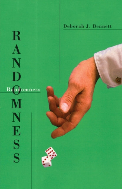 Book cover of: Randomness. By: Deborah J. Bennett