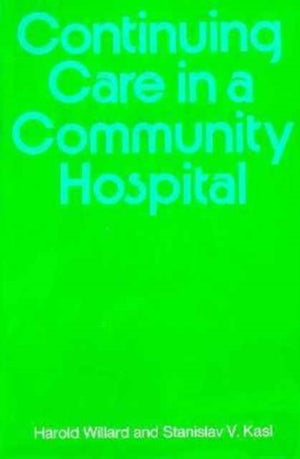 Continuing Care in a Community Hospital