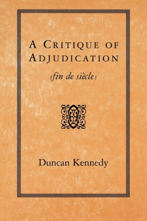A Critique of Adjudication